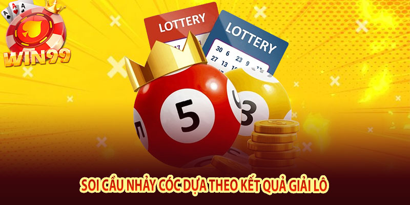 Soi cầu nhảy cóc dựa theo kết quả giải lô 